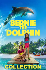 Bernie the Dolphin Collection en streaming