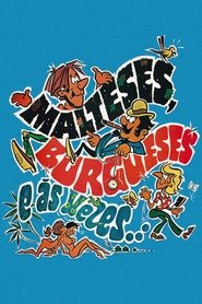 Poster Malteses, Burgueses e às Vezes... 1974
