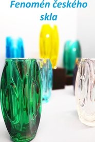 The Phenomenon of Czech Glass (2022)