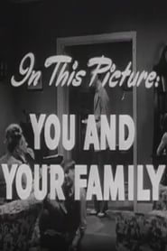 Poster You And Your Family 1946