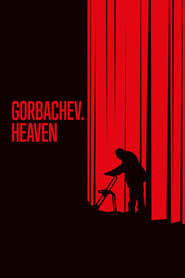 Gorbachev. Heaven (2021)