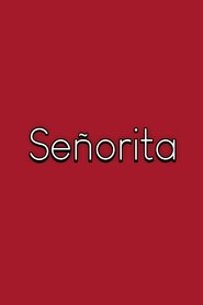 Señorita