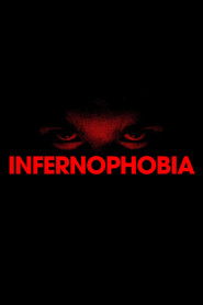 Infernophobia