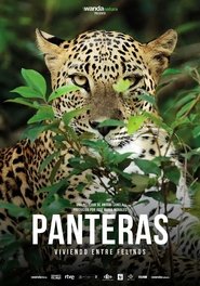 Panteras: Viviendo entre felinos (2021)