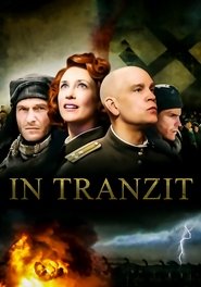 Voir In Tranzit en streaming vf gratuit sur streamizseries.net site special Films streaming