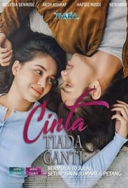 مشاهدة مسلسل Cinta Tiada Ganti مترجم أون لاين بجودة عالية