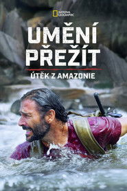 Uměn&iacute; přež&iacute;t: Amazonie (2022)