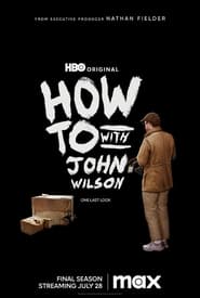 How To with John Wilson poster