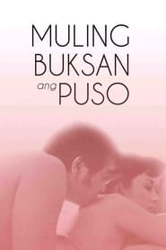 Muling Buksan Ang Puso 1985