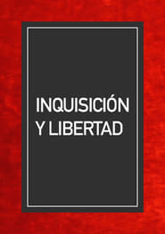 Inquisición y libertad