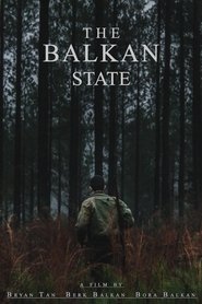 WatchThe Balkan StateOnline Free on Lookmovie