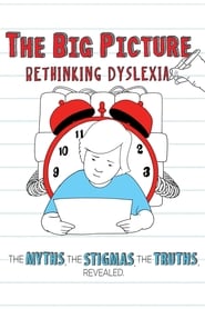 Poster The Big Picture: Rethinking Dyslexia