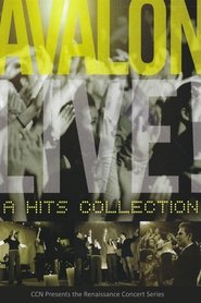 Avalon Live! A Hits Collection streaming