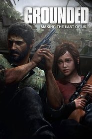 Grounded: Making The Last of Us Film på Nett Gratis