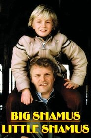 Big Shamus, Little Shamus (1979)