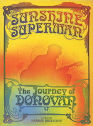 Sunshine Superman: The Journey of Donovan