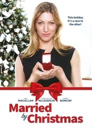 Married by Christmas (2016) Married by Christmas (2016) HD