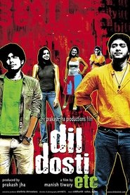 Dil Dosti Etc (2007)