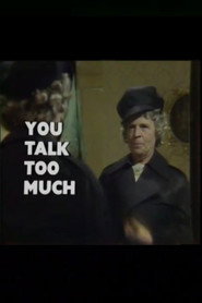 You Talk Too Much