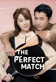 The Perfect Match (2017) The Perfect Match (2017)