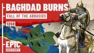Baghdad Burns: Fall of the Abbasids