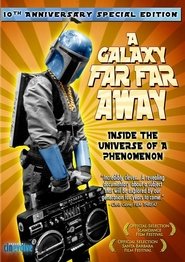 Poster A Galaxy Far, Far Away 2001