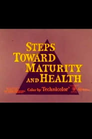 Poster Steps Towards Maturity and Health