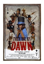 They Die by Dawn