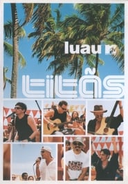 Poster Titãs - Luau MTV 2002