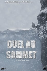 Voir Duel au sommet en streaming vf gratuit sur streamizseries.net site special Films streaming