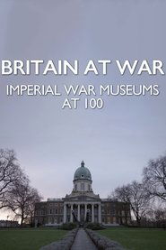 Poster Britain at War: Imperial War Museums at 100