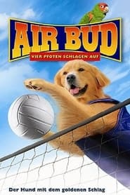 Air Bud 5 – Vier Pfoten schlagen auf (2003)