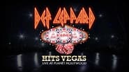 Def Leppard: Hits Vegas - Live At Planet Hollywood en streaming