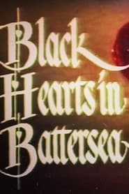 Black Hearts in Battersea