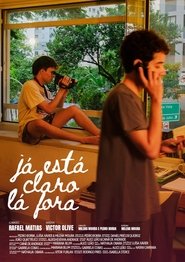 Poster for Já Está Claro Lá Fora