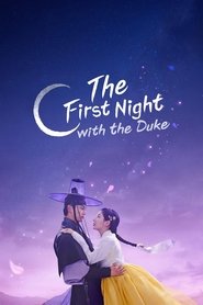 Poster The First Night with the Duke - Season 1 Episode 5 : There is No Such Thing as 