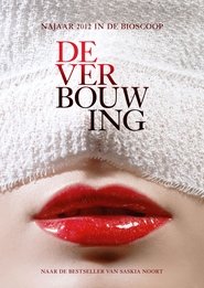 The Renovation / De verbouwing (2012)