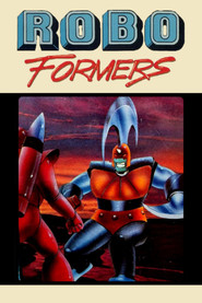 Robo Formers