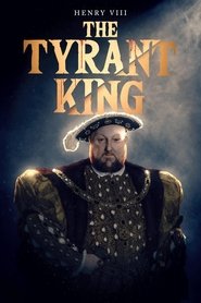 Poster Henry VIII: The Tyrant King