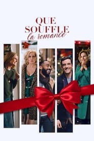 Regarder Que souffle la romance en streaming – FILMVF