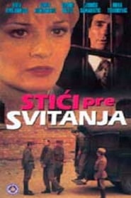 Poster Stići pre svitanja