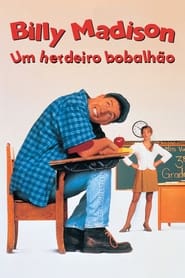 Billy Madison: Um Herdeiro Bobalhão Online Dublado em HD