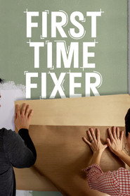 First Time Fixer постер