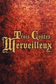 Poster Trois contes merveilleux 2007