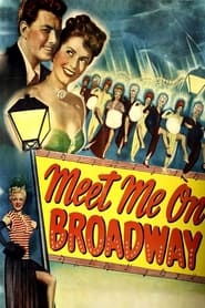 Meet Me on Broadway 1946 Ilmainen rajoittamaton käyttö