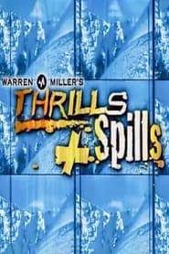 Warren Miller: Thrills & Spills