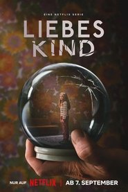 Liebes Kind: 1 Staffel