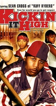 Poster Kickin It High 2004