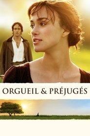 Regarder Orgueil et Préjugés 2005 en Streaming VF HD 1080p