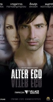 Alter Ego (2007) online ελληνικοί υπότιτλοι